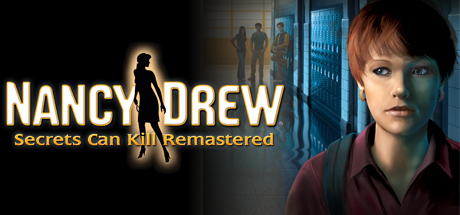 Nancy Drew®: Secrets Can Kill REMASTERED Cover Image