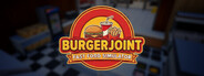 BurgerJoint: Fast Food Simulator