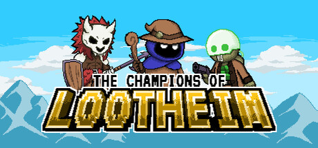 The Champions of Lootheim header art