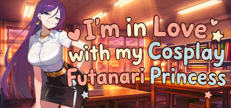 I'm in Love with My Cosplay Futanari Princess
