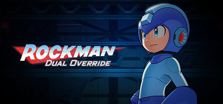 ROCKMAN: Dual Override
