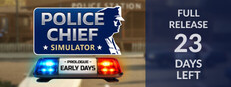 Police Chief Simulator: Prologue - Early Days game cover
