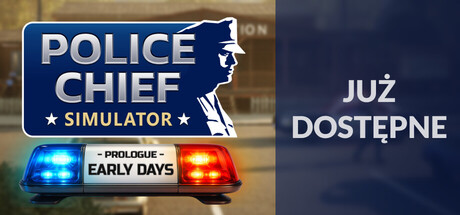 Police Chief Simulator: Prologue - Early Days