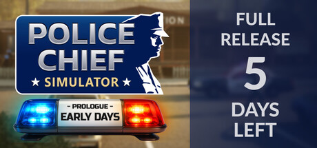 Police Chief Simulator: Prologue - Early Days