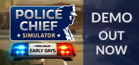 Police Chief Simulator: Prologue - Early Days