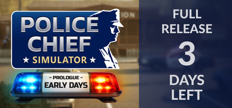 Police Chief Simulator: Prologue - Early Days