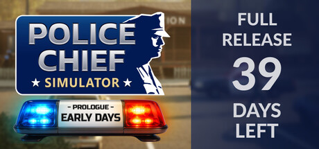 Police Chief Simulator: Prologue - Early Days
