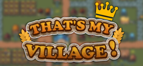 That's My Village!