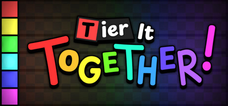 Tier It Together!