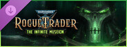 DLC: Warhammer 40,000: Rogue Trader - The Infinite Museion