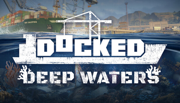 Docked - Deep Waters on Steam