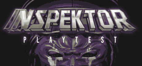 INSPEKTOR Playtest