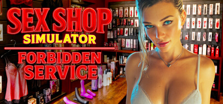SEX Shop Simulator: Forbidden Service