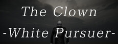 The Clown -White Pursuer- Banner