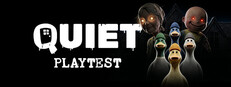 QUIET