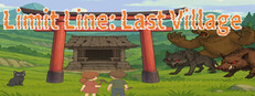 Limit Line: Last Village Banner