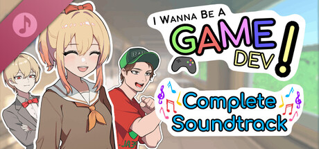 I Wanna Be A Game Dev! Soundtrack