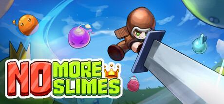 No More Slimes!! — Steam game cover