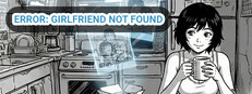 Error: Girlfriend Not Found Banner