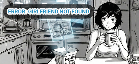 Error: Girlfriend Not Found Banner