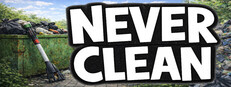 Never Clean
