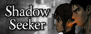 Shadow Seeker