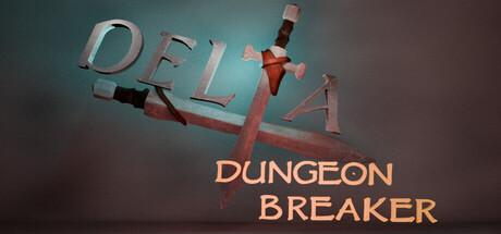 Delta x Dungeon Breaker