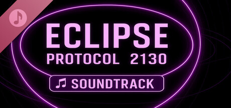 Eclipse Protocol 2130 Soundtrack banner image