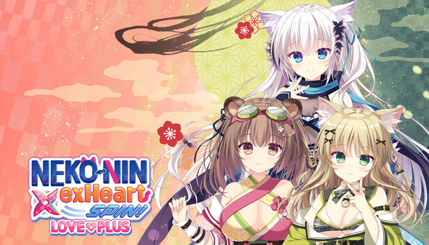 NEKO-NIN exHeart SPIN! LOVE+PLUS - 18+ Adult Only Content on Steam