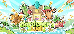 Gardener's Luck