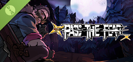 Pass The Fear Demo