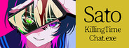 Sato Killing Time Chat.exe