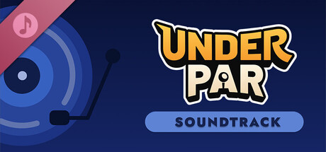 Under Par Golf Architect Soundtrack banner image