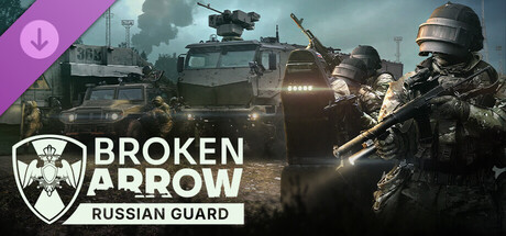 Broken Arrow: Russian Guard banner image