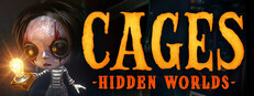 Cages: Hidden Worlds