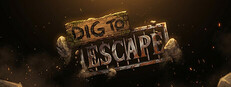 Dig To Escape