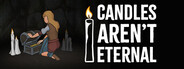 Candles Aren't Eternal