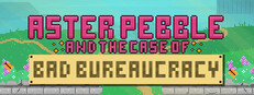 Aster Pebble and the Case of Bad Bureaucracy