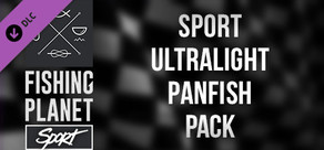 Fishing Planet: Sport Ultralight Panfish Pack