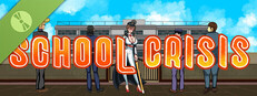 School Crisis Demo
