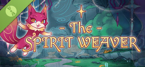 The Spirit Weaver Demo