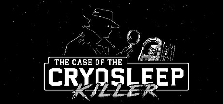 The Case of the Cryosleep Killer header art