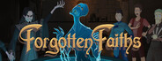 Forgotten Faiths