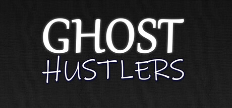 Ghost Hustlers Playtest