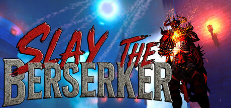 Slay The Berserker header art