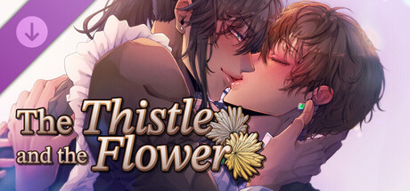 The Thistle and the Flower - Chapter Two