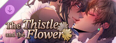 The Thistle and the Flower - Chapter Two
