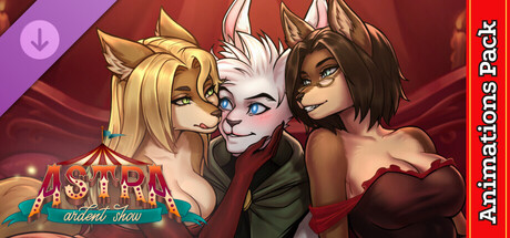 Astra: Ardent Show - Animations Pack banner image