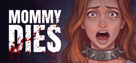 Mommy Dies