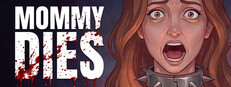 Mommy Dies